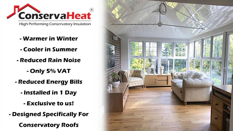 How to prevent unwanted solar gain & heat loss in a Conservatory